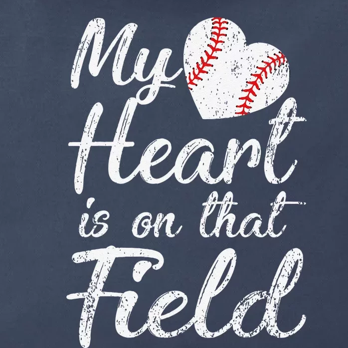 My Heart Is On That Field Baseball Softball Mom Gifts Zip Tote Bag