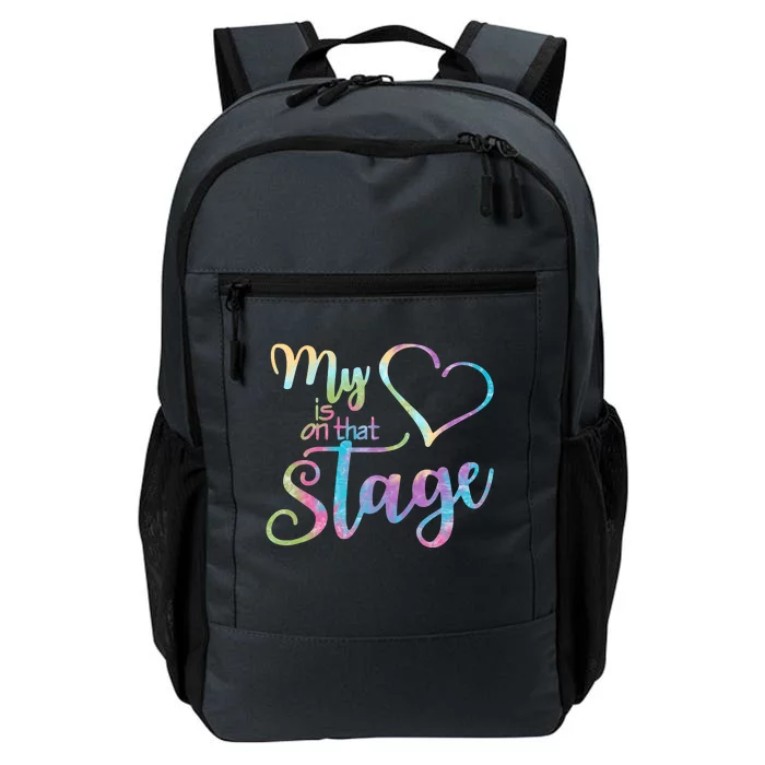 My Heart Is On That Stage For Dance Mom Daily Commute Backpack