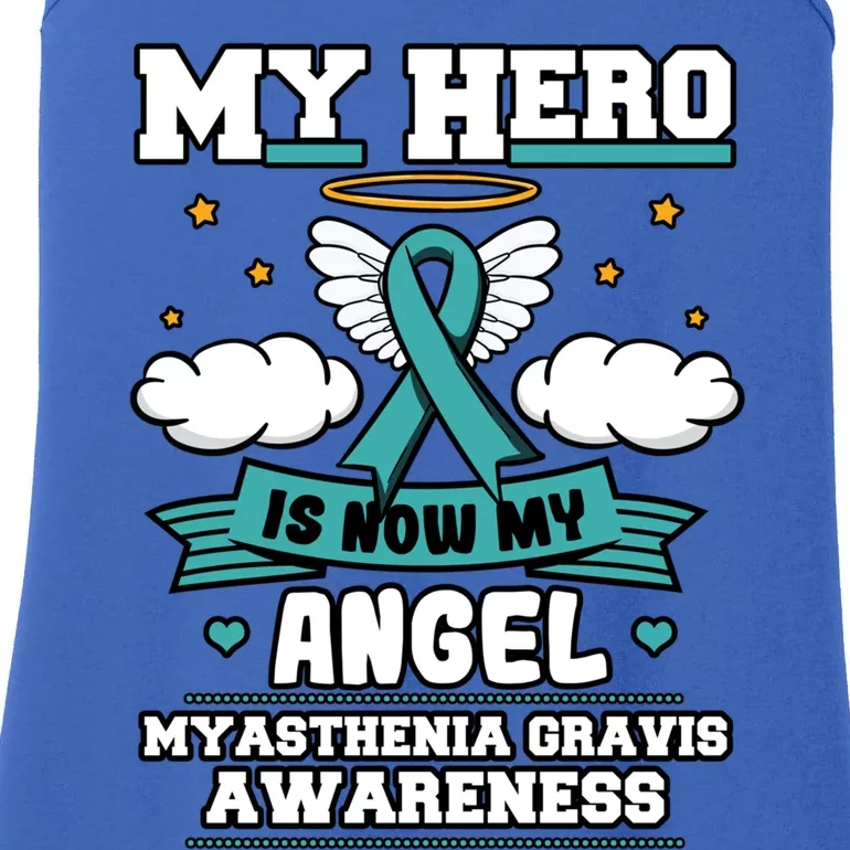 My Hero Is Now My Angel Myasthenia Gravis Clouds Neurologist Gift Ladies Essential Tank