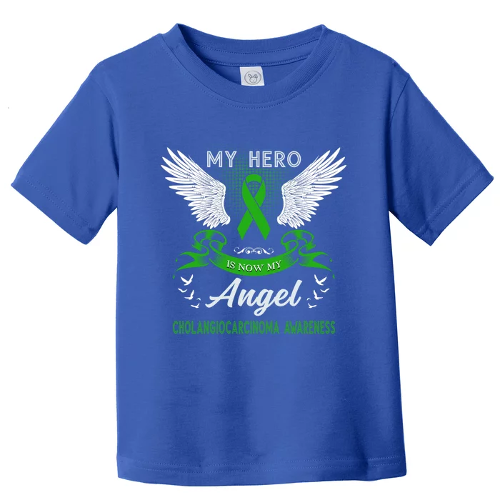 My Hero Is Now My Angel Cholangiocarcinoma Awareness Month Gift Toddler T-Shirt