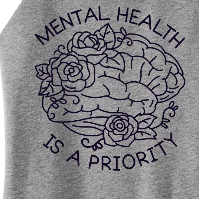 Mental Health Is A Priority Women’s Perfect Tri Rocker Tank