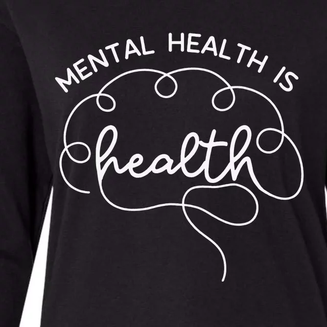 Mental Health Is Health Cute Brain Mental Health Awareness Womens Cotton Relaxed Long Sleeve T-Shirt