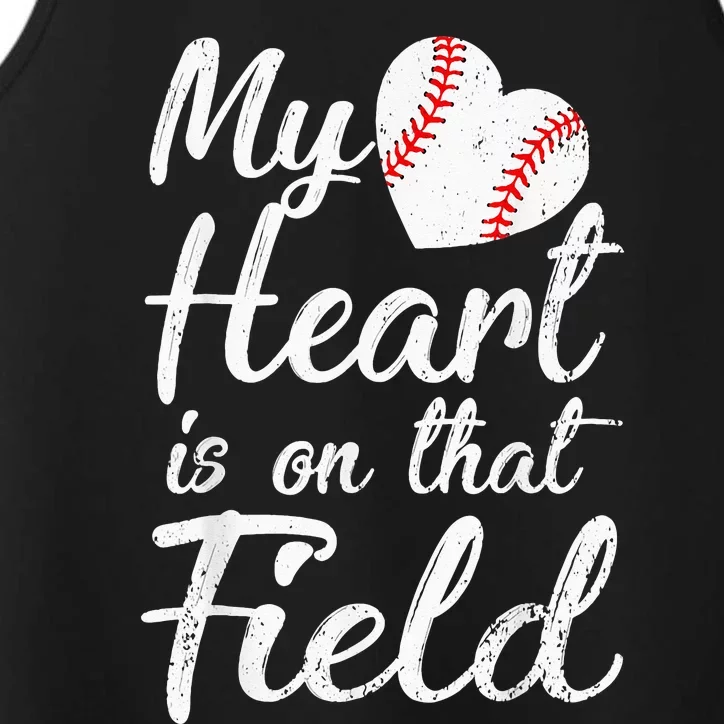 My Heart Is On That Field Tee Baseball Softball Mom Performance Tank