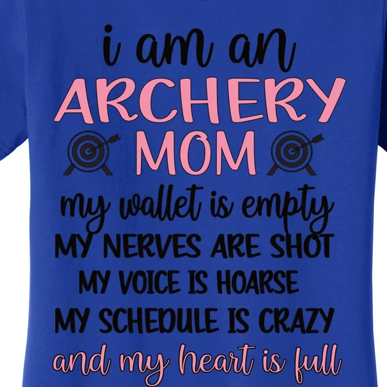 My Heart Is Full Archery Mom Of An Archer Mama Gift Women's T-Shirt