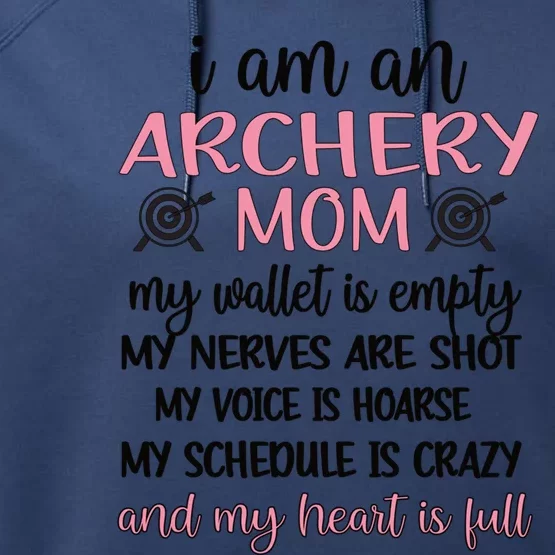 My Heart Is Full Archery Mom Of An Archer Mama Gift Performance Fleece Hoodie