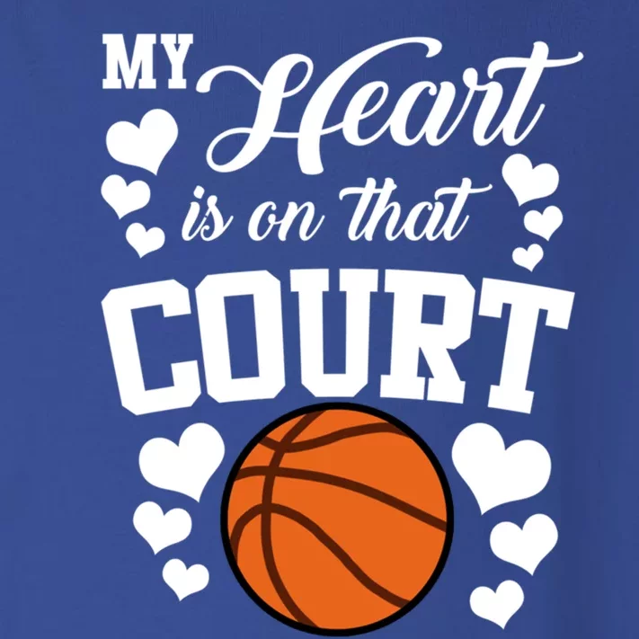 My Heart Is On That Court Basketball Mom Dad Husband Great Gift Toddler Long Sleeve Shirt