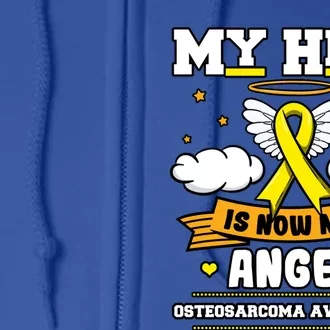 My Hero Is Now My Angel Osteosarcoma Awareness Os Advocate Gift Full Zip Hoodie