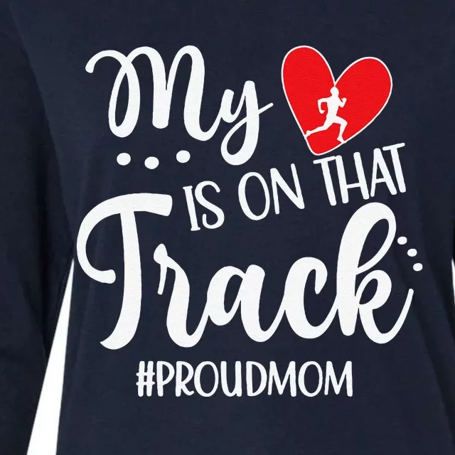 My Heart Is On That Track Proud Track Mom Womens Cotton Relaxed Long Sleeve T-Shirt