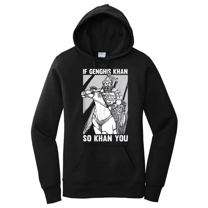 Mongolian History Joke And Genghis Khan Quote Women's Pullover Hoodie