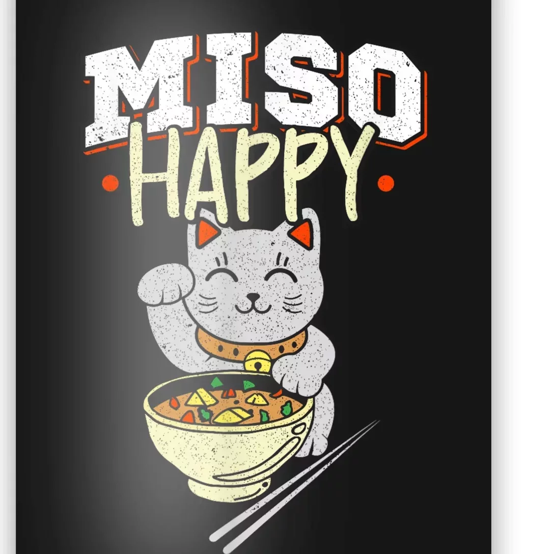 Miso Happy Japanese Food & Cat Lover Pun Poster