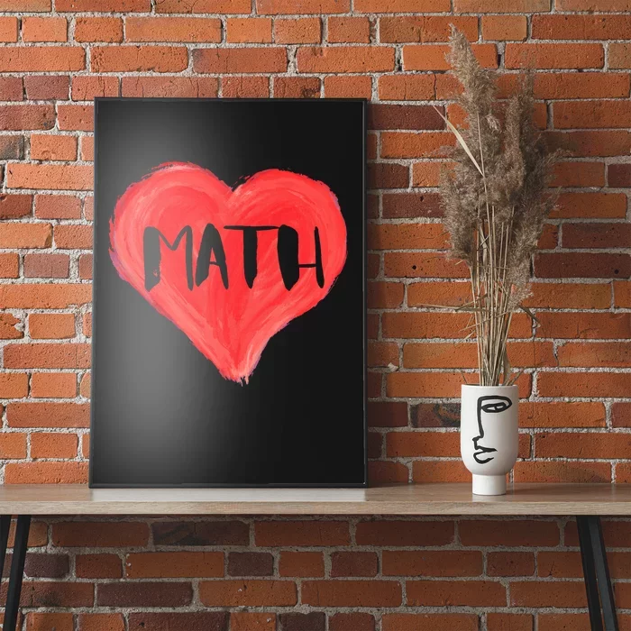 Math Heart Love Teacher Professor Student Valentines Day Cute Gift Poster