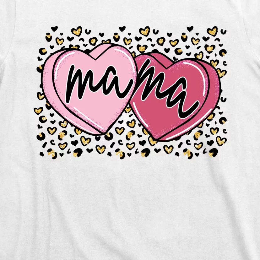 Mama Heart Leopard Valentines For Mom Mother's Day T-Shirt