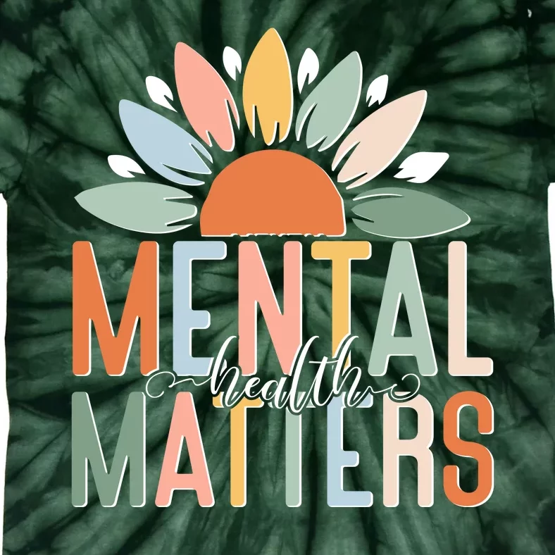 Mental Health Matters Flower Tie-Dye T-Shirt