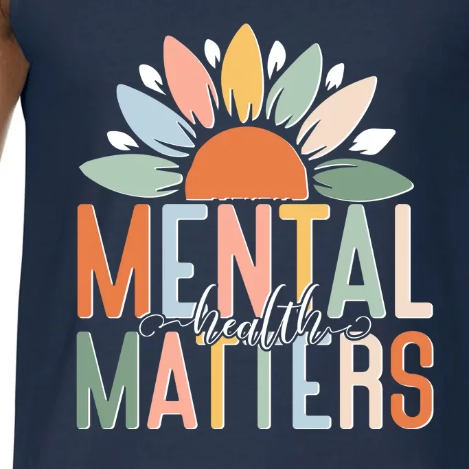 Mental Health Matters Flower Comfort Colors® Tank Top