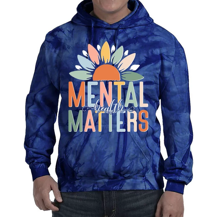 Mental Health Matters Flower Tie Dye Hoodie