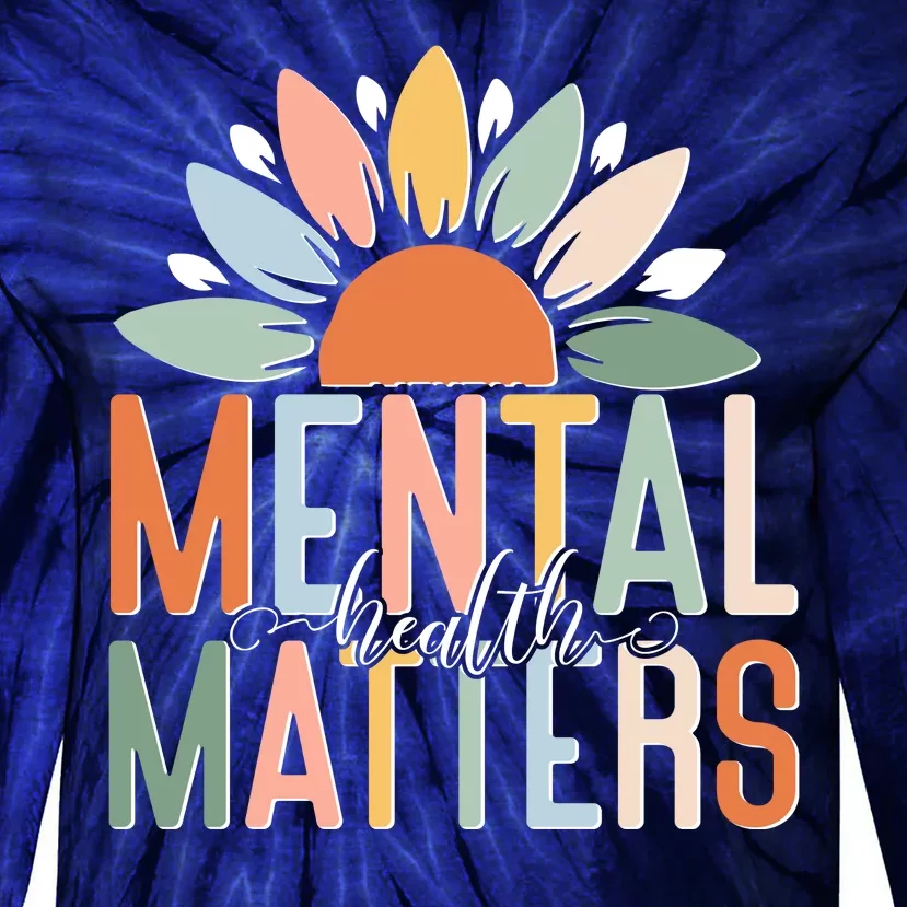 Mental Health Matters Flower Tie-Dye Long Sleeve Shirt