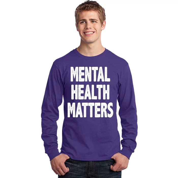 Mental Health Matters Awareness Long Sleeve Shirt