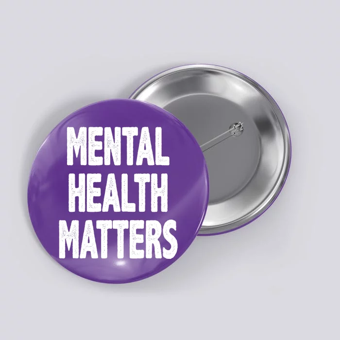 Mental Health Matters Awareness Button