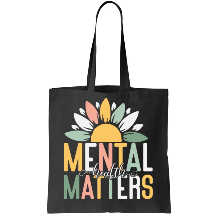 Mental Health Matters End The Stigma Tote Bag