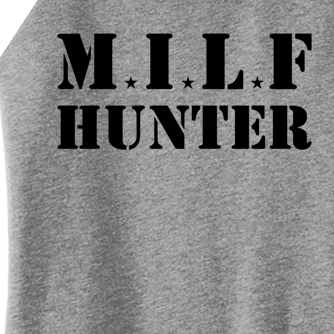 Milf Hunter Women’s Perfect Tri Rocker Tank