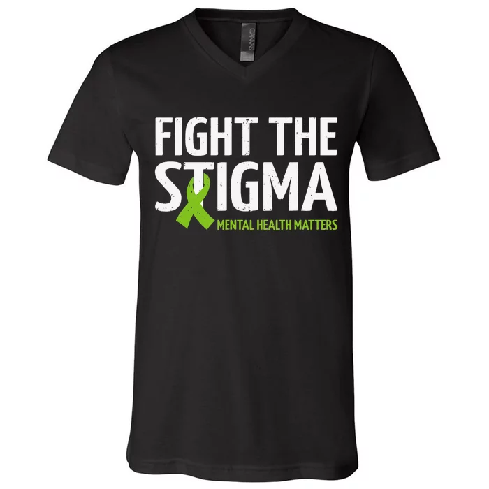 Mental Health Matters Fight The Stigma Mental Health V-Neck T-Shirt