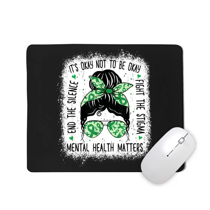 Mental Health Matters Messy Bun Mental Health Awareness Mousepad