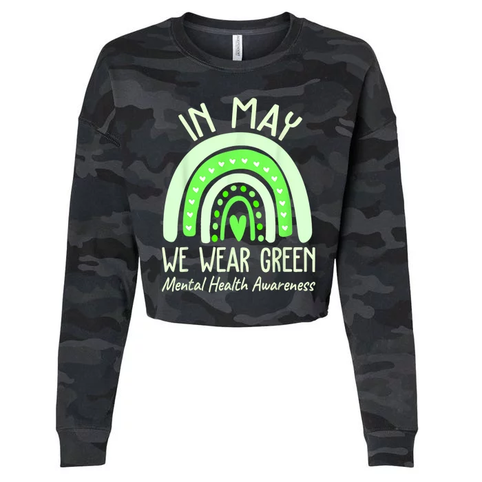 Mental Health Matters We Wear Green Mental Health Awareness Cropped Pullover Crew