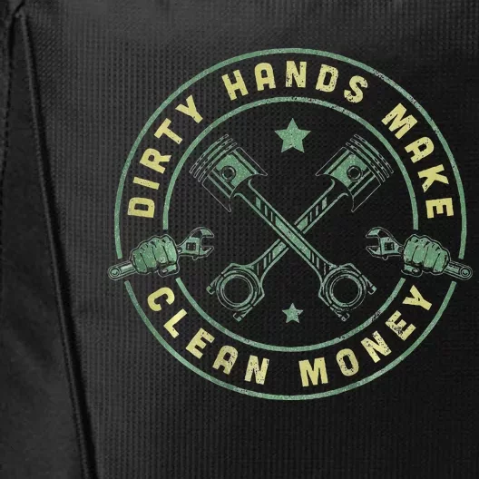 My Hands May Be Dirty But My Money Is Clean Mechanic Repair City Backpack