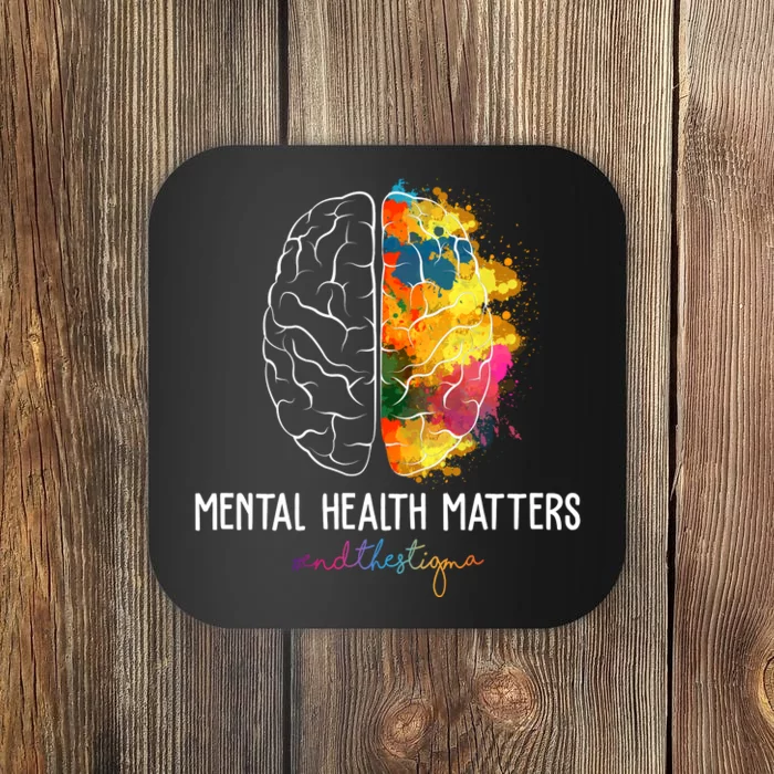 Mental Health Matters End The Stigma Colorful Brain Coaster