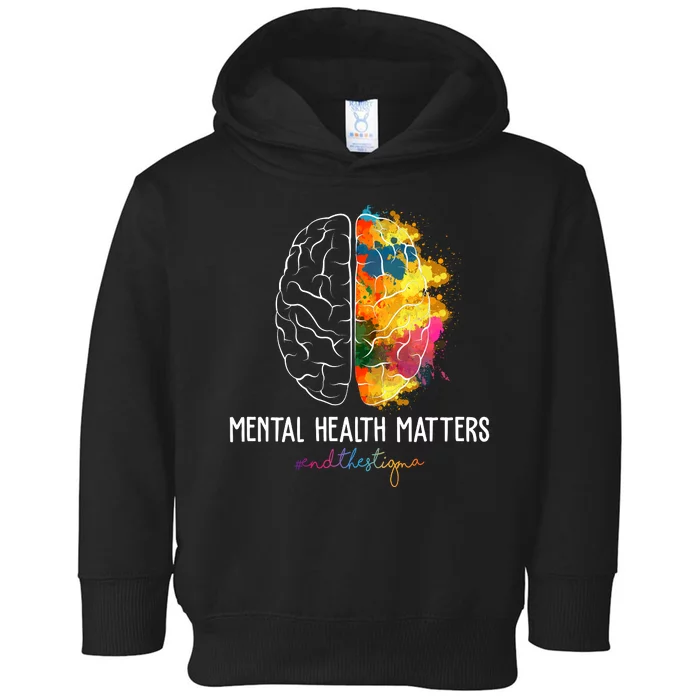 Mental Health Matters End The Stigma Colorful Brain Toddler Hoodie