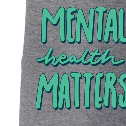 Mental Health Matters Awareness Month Doggie 3-End Fleece Hoodie