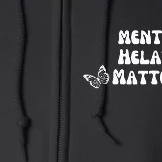 Mental Health Matters Full Zip Hoodie