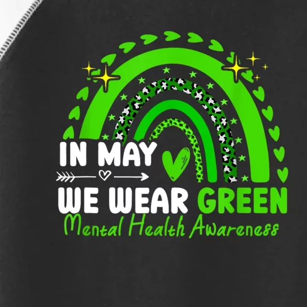 Mental Health Matters We Wear Green Mental Health Awareness Toddler Fine Jersey T-Shirt