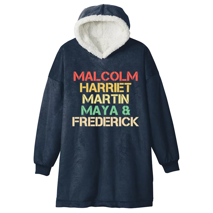 Malcolm Harriet Martin Maya Frederick Black history Gift Hooded Wearable Blanket