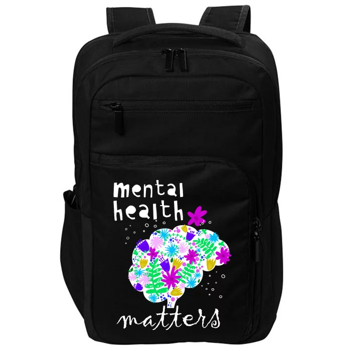 Mental Health Matters Flowers Brain Awareness Month Impact Tech Backpack