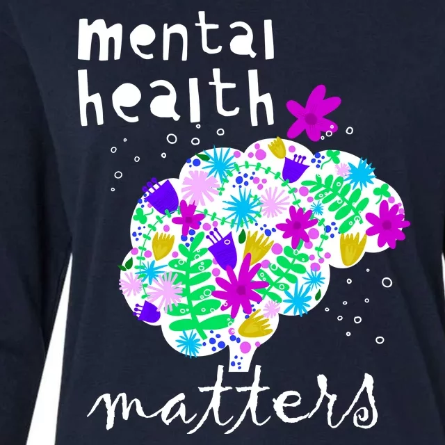 Mental Health Matters Flowers Brain Awareness Month Womens Cotton Relaxed Long Sleeve T-Shirt