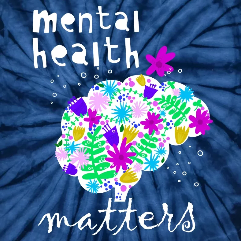 Mental Health Matters Flowers Brain Awareness Month Tie-Dye T-Shirt