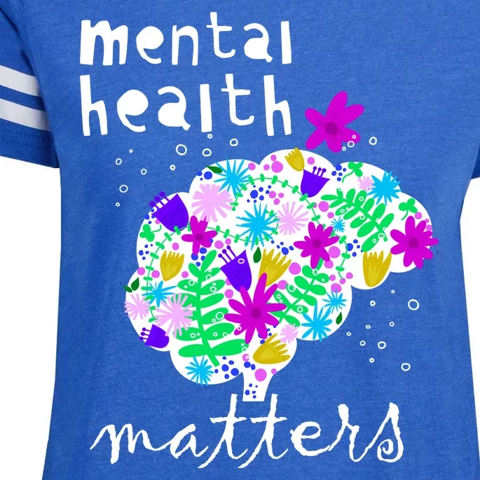 Mental Health Matters Flowers Brain Awareness Month Enza Ladies Jersey Football T-Shirt