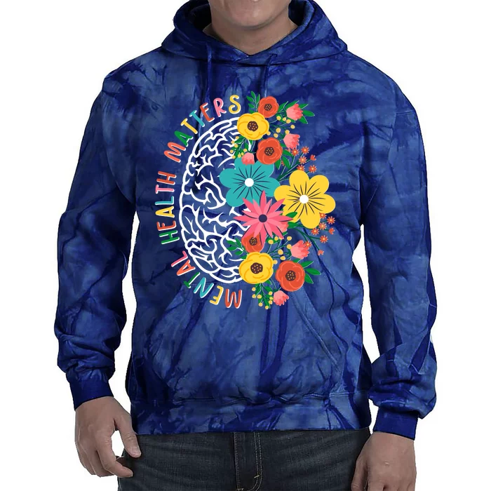 Mental Health Matters Flowering Mind Tie Dye Hoodie