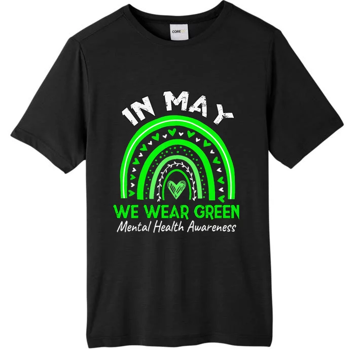 Mental Health Matters We Wear Green Mental Health Awareness ChromaSoft Performance T-Shirt