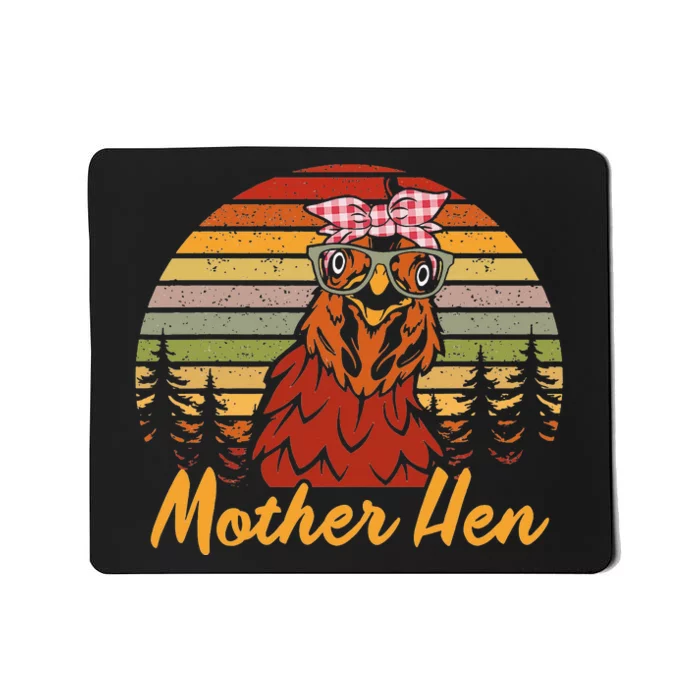 Mother Hen Mother's Day tee Mousepad