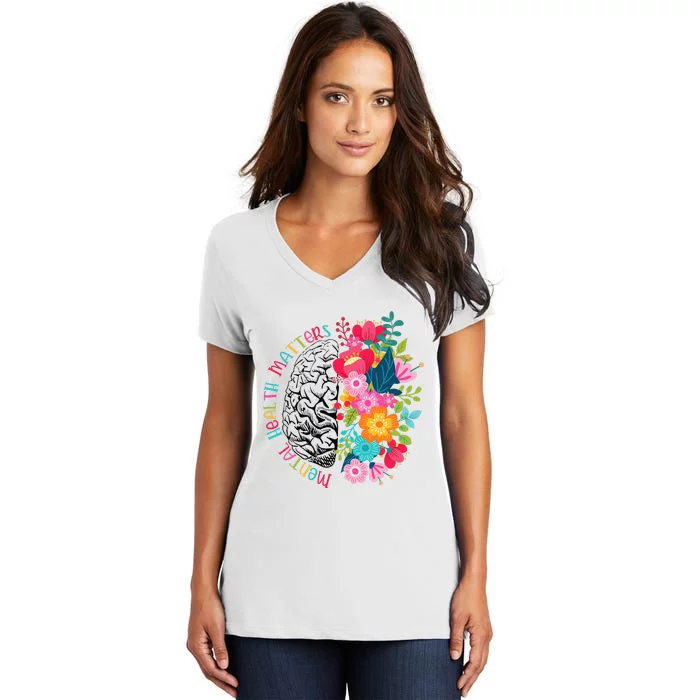 Mental Health Matters Gift Human Brain Illness Awareness Women's V-Neck T-Shirt