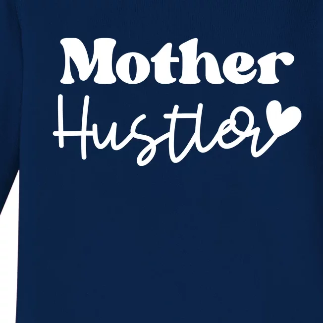 Mother Hustler Baby Long Sleeve Bodysuit