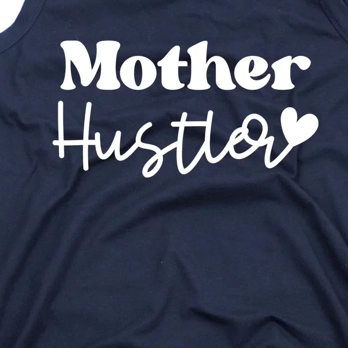 Mother Hustler Tank Top