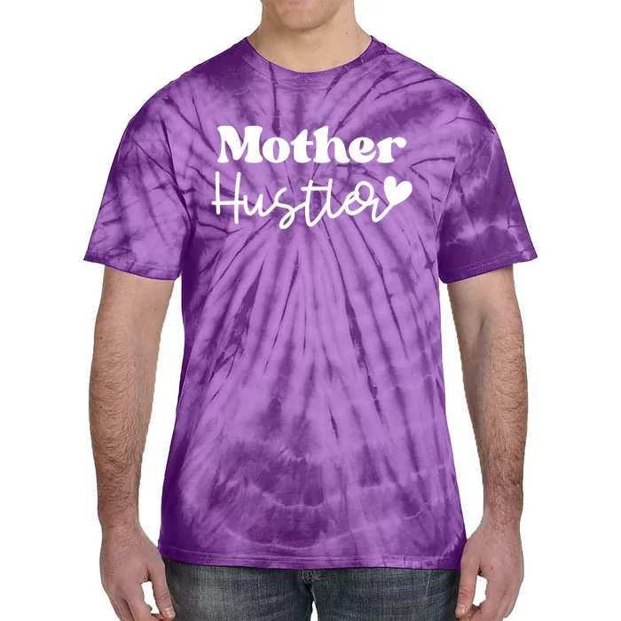 Mother Hustler Tie-Dye T-Shirt