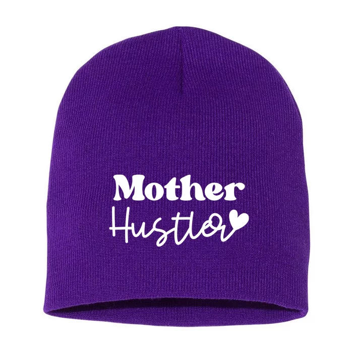 Mother Hustler Short Acrylic Beanie