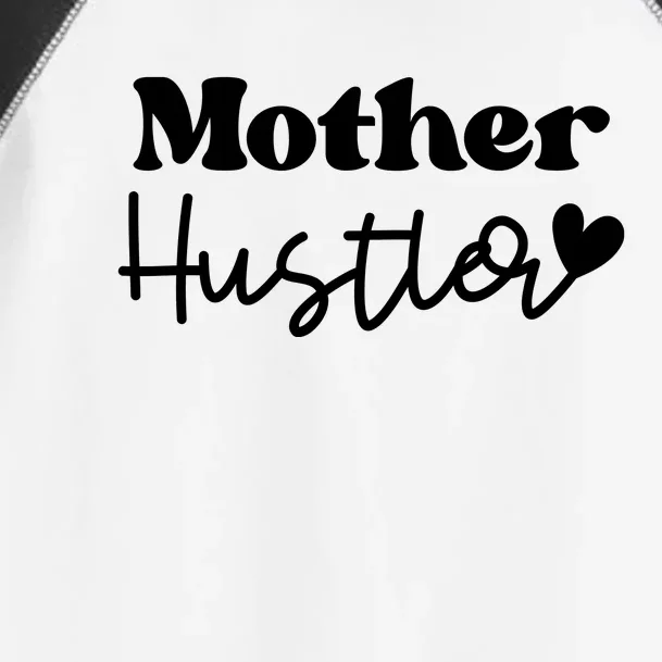 Mother Hustler Toddler Fine Jersey T-Shirt