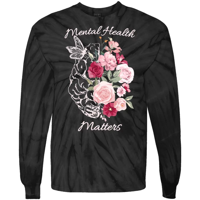 Mental Health Matters Hand Drawn Flowers Brain Awareness Month Tie-Dye Long Sleeve Shirt