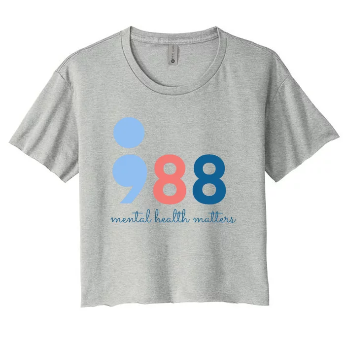 Mental Health Matters 988 Suicide Prevention Awareness Women's Crop Top Tee