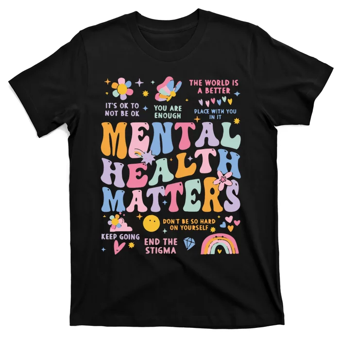 Mental Health Matters T-Shirt